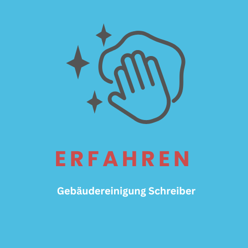 Reinigungsdienst Mannheim und Ludwigshafen- Gebäudereinigung Schreiber